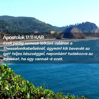 Picture 02 - Apostolok 17:11 KAR - Ezek pedig nemesb lelkûek valának a - Bible Verse Picture
