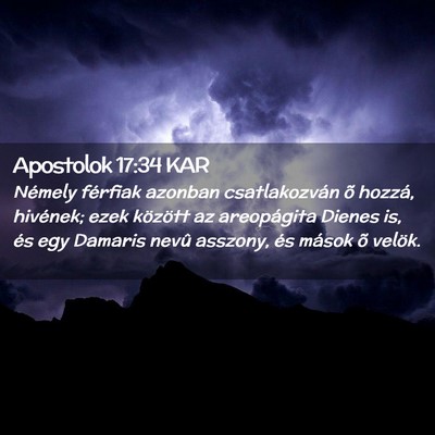 Picture 02 - Apostolok 17:34 KAR - Némely férfiak azonban csatlakozván õ hozzá, - Bible Verse Picture