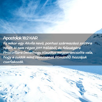 Picture 02 - Apostolok 18:2 KAR - És mikor egy Akvila nevû, pontusi származású - Bible Verse Picture