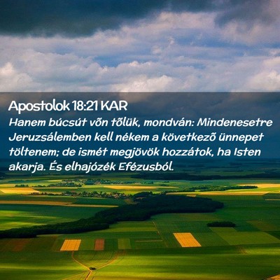 Picture 02 - Apostolok 18:21 KAR - Hanem búcsút võn tõlük, mondván: - Bible Verse Picture