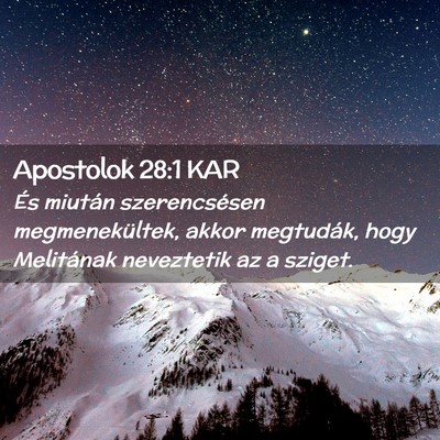 Picture 02 - Apostolok 28:1 KAR - És miután szerencsésen megmenekültek, akkor - Bible Verse Picture