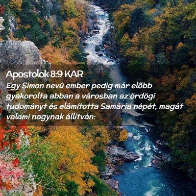 Picture 02 - Apostolok 8:9 KAR - Egy Simon nevû ember pedig már elõbb - Bible Verse Picture