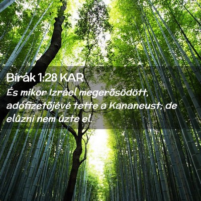 Picture 02 - Bírák 1:28 KAR - És mikor Izráel megerõsödött, - Bible Verse Picture