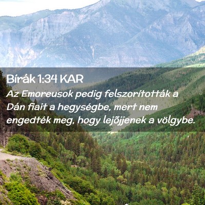 Picture 02 - Bírák 1:34 KAR - Az Emoreusok pedig felszorították a Dán fiait - Bible Verse Picture