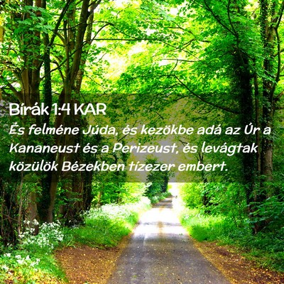 Picture 02 - Bírák 1:4 KAR - És felméne Júda, és kezökbe adá az Úr a - Bible Verse Picture