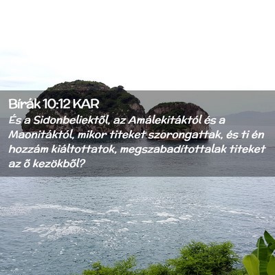 Picture 02 - Bírák 10:12 KAR - És a Sidonbeliektõl, az Amálekitáktól és a - Bible Verse Picture