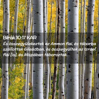Picture 02 - Bírák 10:17 KAR - És összegyülekeztek az Ammon fiai, és - Bible Verse Picture