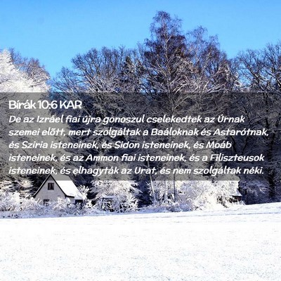 Picture 02 - Bírák 10:6 KAR - De az Izráel fiai újra gonoszul cselekedtek az - Bible Verse Picture