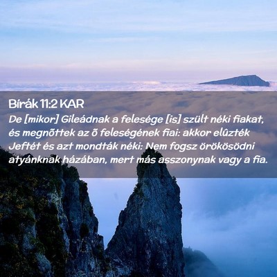 Picture 02 - Bírák 11:2 KAR - De [mikor] Gileádnak a felesége [is] szült - Bible Verse Picture