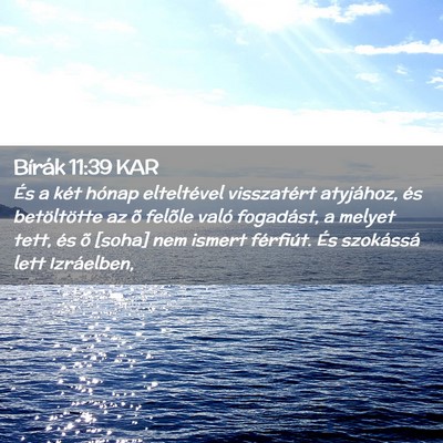 Picture 02 - Bírák 11:39 KAR - És a két hónap elteltével visszatért - Bible Verse Picture