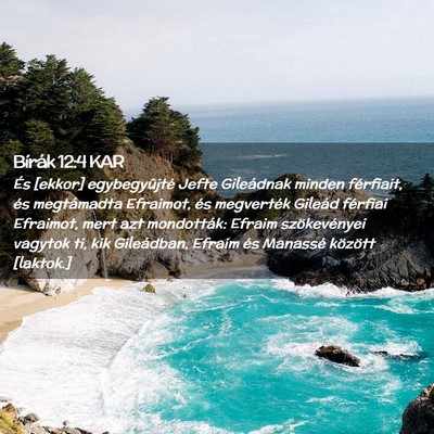 Picture 02 - Bírák 12:4 KAR - És [ekkor] egybegyûjté Jefte Gileádnak minden - Bible Verse Picture