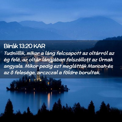 Picture 02 - Bírák 13:20 KAR - Tudniillik, mikor a láng felcsapott az - Bible Verse Picture