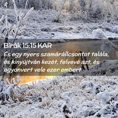 Picture 02 - Bírák 15:15 KAR - És egy nyers szamárállcsontot talála, és - Bible Verse Picture