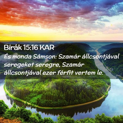Picture 02 - Bírák 15:16 KAR - És monda Sámson: Szamár állcsontjával - Bible Verse Picture