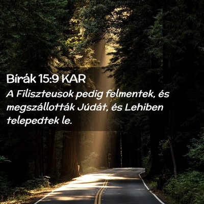 Picture 02 - Bírák 15:9 KAR - A Filiszteusok pedig felmentek, és - Bible Verse Picture
