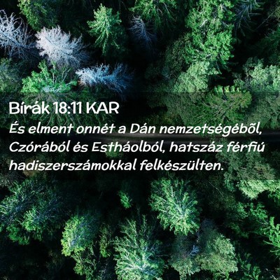 Picture 02 - Bírák 18:11 KAR - És elment onnét a Dán nemzetségébõl, - Bible Verse Picture