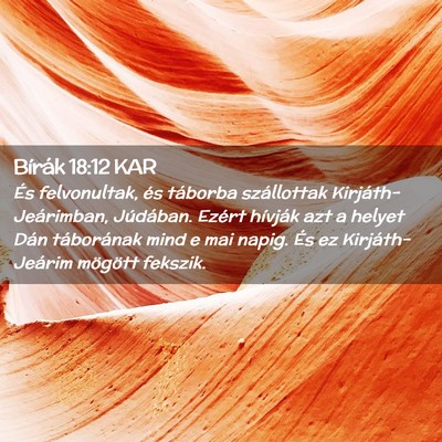 Picture 02 - Bírák 18:12 KAR - És felvonultak, és táborba szállottak - Bible Verse Picture
