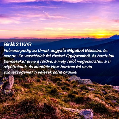 Picture 02 - Bírák 2:1 KAR - Felméne pedig az Úrnak angyala Gilgálból - Bible Verse Picture