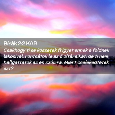 Picture 02 - Bírák 2:2 KAR - Csakhogy ti se kössetek frigyet ennek a földnek - Bible Verse Picture