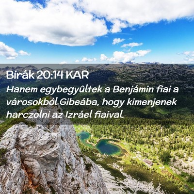 Picture 02 - Bírák 20:14 KAR - Hanem egybegyûltek a Benjámin fiai a - Bible Verse Picture