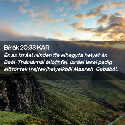 Picture 02 - Bírák 20:33 KAR - És az Izráel minden fia elhagyta helyét és - Bible Verse Picture