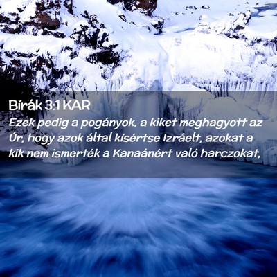 Picture 02 - Bírák 3:1 KAR - Ezek pedig a pogányok, a kiket meghagyott az - Bible Verse Picture
