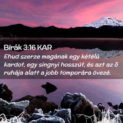 Picture 02 - Bírák 3:16 KAR - Ehud szerze magának egy kétélû kardot, egy - Bible Verse Picture