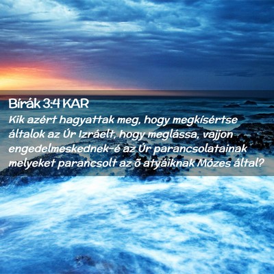 Picture 02 - Bírák 3:4 KAR - Kik azért hagyattak meg, hogy megkísértse - Bible Verse Picture