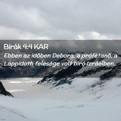 Picture 02 - Bírák 4:4 KAR - Ebben az idõben Debora, a prófétanõ, a - Bible Verse Picture