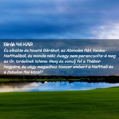Picture 02 - Bírák 4:6 KAR - És elkülde és hivatá Bárákot, az Abinoám - Bible Verse Picture