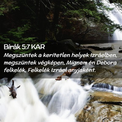 Picture 02 - Bírák 5:7 KAR - Megszüntek a kerítetlen helyek Izráelben, - Bible Verse Picture