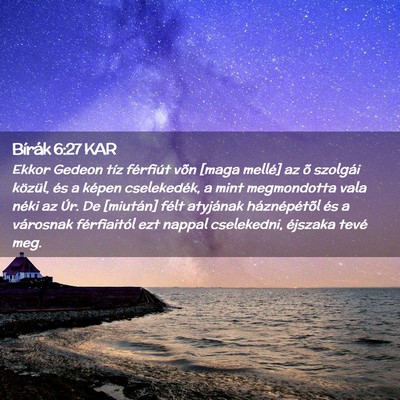 Picture 02 - Bírák 6:27 KAR - Ekkor Gedeon tíz férfiút võn [maga mellé] az - Bible Verse Picture