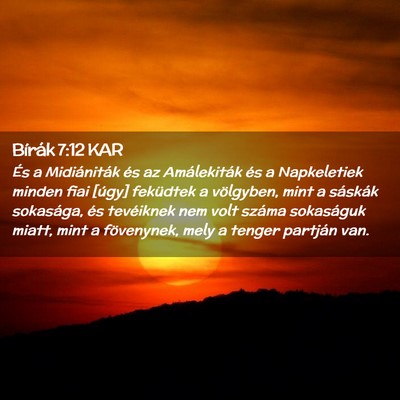 Picture 02 - Bírák 7:12 KAR - És a Midiániták és az Amálekiták és a - Bible Verse Picture
