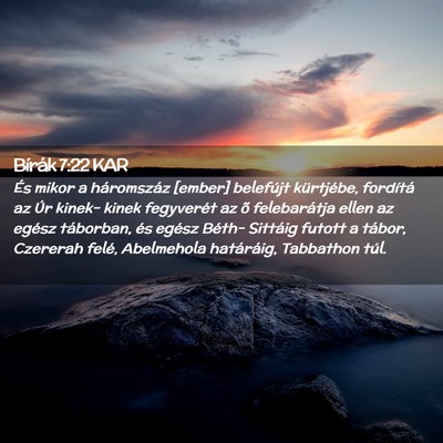 Picture 02 - Bírák 7:22 KAR - És mikor a háromszáz [ember] belefújt - Bible Verse Picture