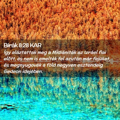 Picture 02 - Bírák 8:28 KAR - Így aláztattak meg a Midiániták az Izráel - Bible Verse Picture