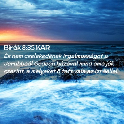 Picture 02 - Bírák 8:35 KAR - És nem cselekedének irgalmasságot a Jerubbaál - Bible Verse Picture