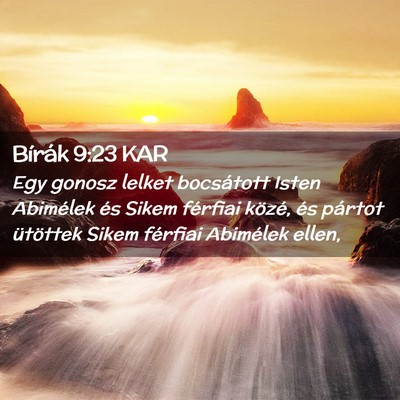 Picture 02 - Bírák 9:23 KAR - Egy gonosz lelket bocsátott Isten Abimélek és - Bible Verse Picture