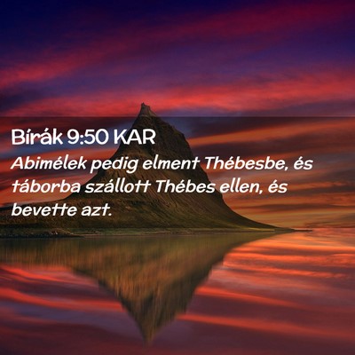 Picture 02 - Bírák 9:50 KAR - Abimélek pedig elment Thébesbe, és táborba - Bible Verse Picture