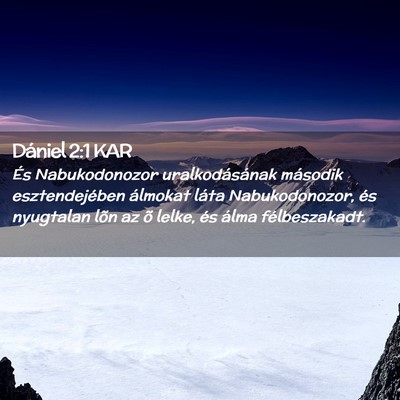 Picture 02 - Dániel 2:1 KAR - És Nabukodonozor uralkodásának második - Bible Verse Picture