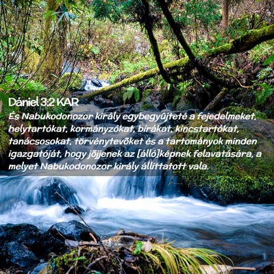 Picture 02 - Dániel 3:2 KAR - És Nabukodonozor király egybegyûjteté a - Bible Verse Picture