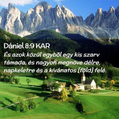 Picture 02 - Dániel 8:9 KAR - És azok közül egybõl egy kis szarv támada, - Bible Verse Picture