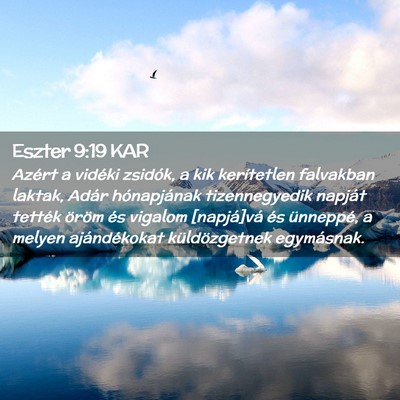 Picture 02 - Eszter 9:19 KAR - Azért a vidéki zsidók, a kik kerítetlen - Bible Verse Picture