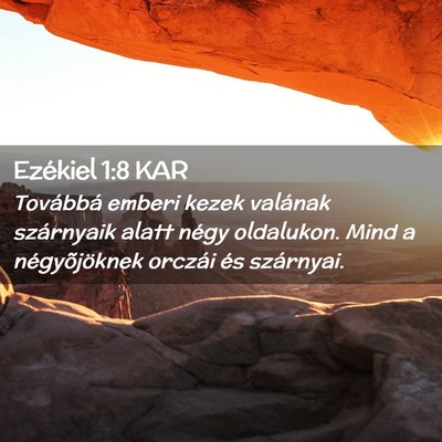 Picture 02 - Ezékiel 1:8 KAR - Továbbá emberi kezek valának szárnyaik alatt - Bible Verse Picture