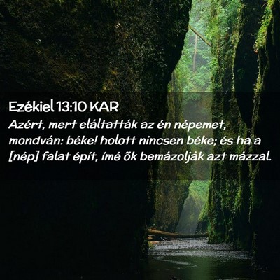 Picture 02 - Ezékiel 13:10 KAR - Azért, mert eláltatták az én népemet, - Bible Verse Picture