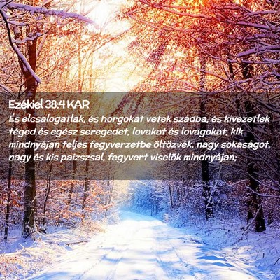 Picture 02 - Ezékiel 38:4 KAR - És elcsalogatlak, és horgokat vetek szádba, - Bible Verse Picture