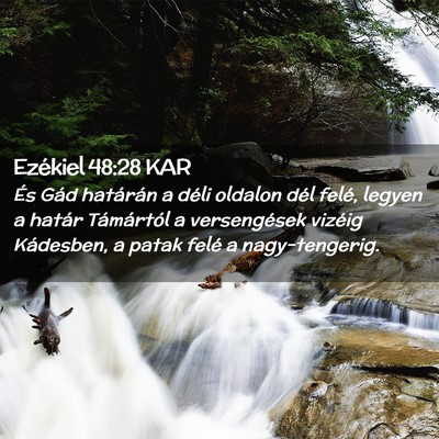 Picture 02 - Ezékiel 48:28 KAR - És Gád határán a déli oldalon dél felé, - Bible Verse Picture