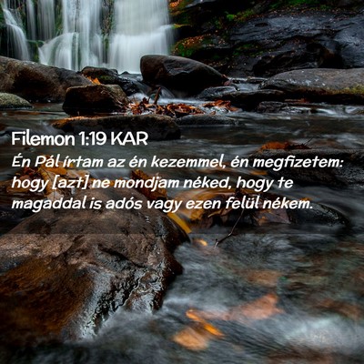Picture 02 - Filemon 1:19 KAR - Én Pál írtam az én kezemmel, én megfizetem: - Bible Verse Picture