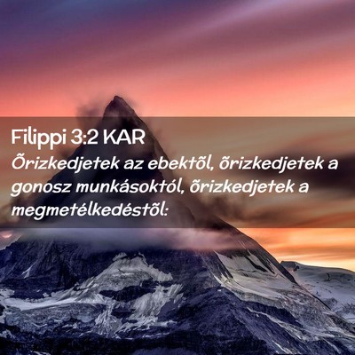 Picture 02 - Filippi 3:2 KAR - Õrizkedjetek az ebektõl, õrizkedjetek a gonosz - Bible Verse Picture