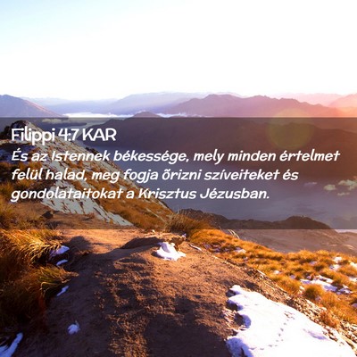 Picture 02 - Filippi 4:7 KAR - És az Istennek békessége, mely minden - Bible Verse Picture