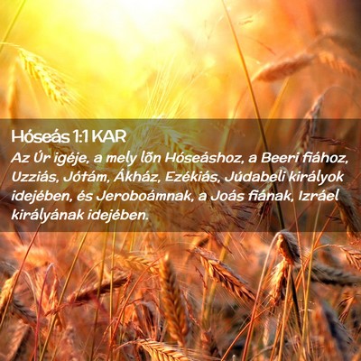 Picture 02 - Hóseás 1:1 KAR - Az Úr igéje, a mely lõn Hóseáshoz, a Beeri - Bible Verse Picture